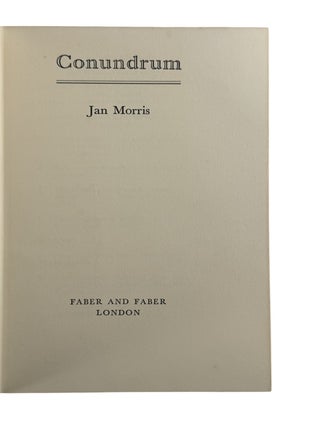 Trans Historian Jan Morris Biography First Edition "Conundrum": "I was three.. when I realized that I had been born into the wrong body and should really be a girl... it is the earliest memory of my life."