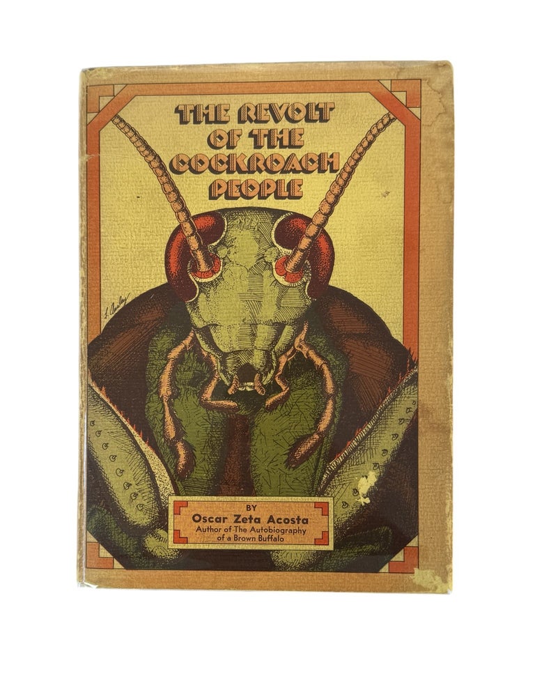 Item #21068 Chicano Novel on 1960s East LA Uprisings, "The Revolt of the Cockroach People" First Edition. Oscar Zeta Acosta.