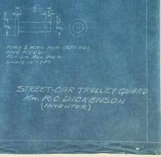 African American Invention and Robert C. Dickenson’s Streetcar Trolley Guard Blueprint, 1919