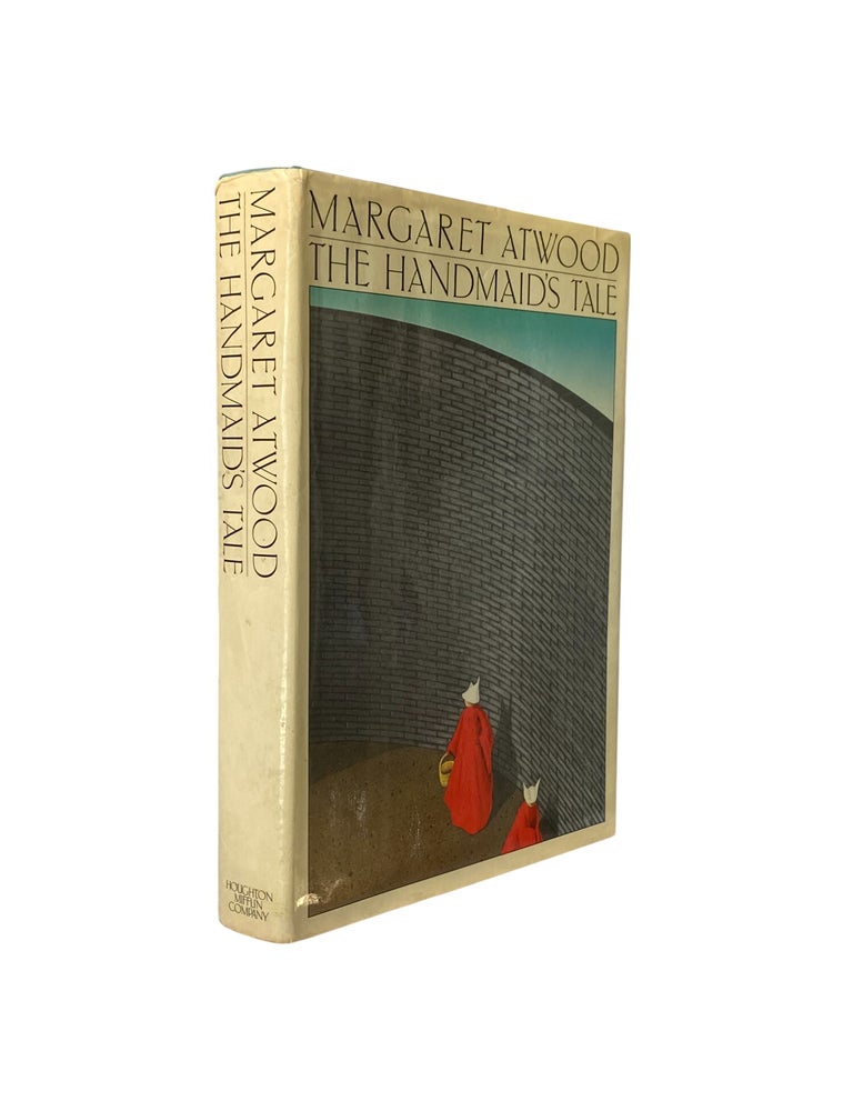Item #22319 "The Handmaid's Tale" First Edition of Magaret Atwood's Feminist Dystopia. Margaret Atwood.