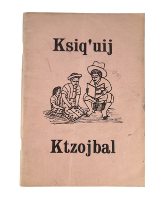 Indigenous Language Education in Guatemala, Tz&rsquo;utujil Primer, 1968. Guatemala: Ksiq&rsquo;uij Ktzojbal.