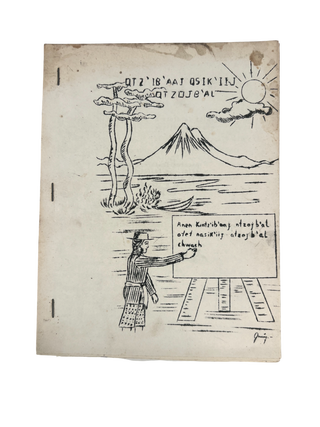 Rare Guatemalan Tz'utujil Mayan Language Primer, Qtz&rsquo;ib&rsquo;aaJ Qsik&rsquo;iiJ Qtzojb&rsquo;al, Guatemala Qtz&rsquo;ib&rsquo;aaJ Qsik&rsquo;iiJ Qtzojb&rsquo;al.