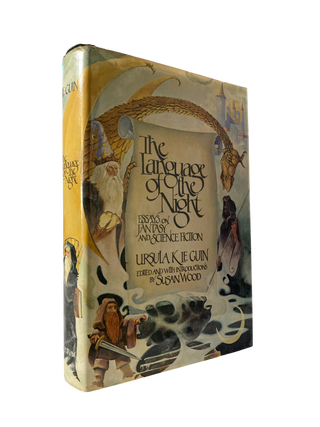 The Language of the Night: Essays by Ursula K. Le Guin, Including "Is Gender Necessary?" Interrogating the Gender Binary and The Left Hand of Darkness, Signed First Edition