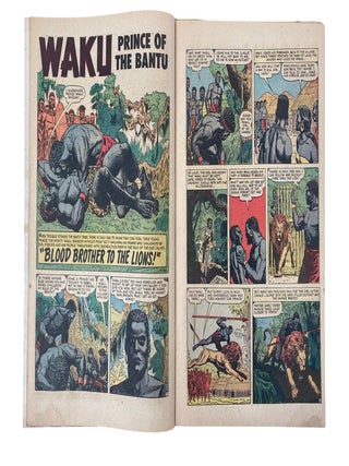 The First Black Hero in Marvel Publishing History "Waku: Prince of the Bantu" in Atlas Comics, Including First Ever Appearance, 1954-55