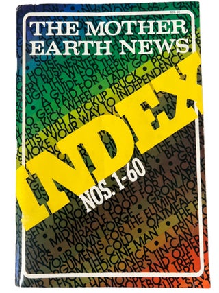 Counterculture Ecology in The Mother Earth News, "Back to the Land" Archive of First Production Year Issues, 1970