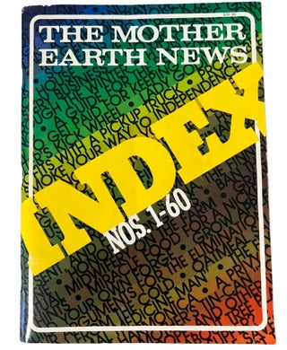 Counterculture Ecology in The Mother Earth News, "Back to the Land" Archive of First Production Year Issues, 1970