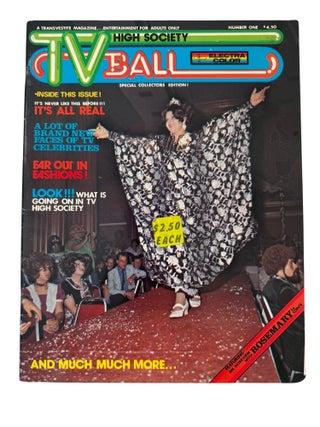 The World of Transvestites and High Society TV Ball Magazine Archive of 5 Issues. 1970s-1990s