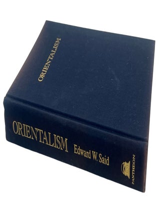 Edward Saids, "Orientalism," First Edition in Original Dust Jacket, 1978