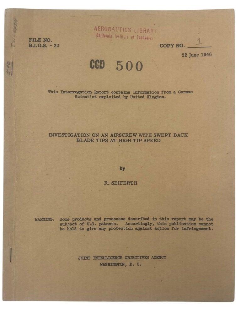 Allied Technical Intelligence and Captured German Aeronautical Research: JIOA Interrogation...
