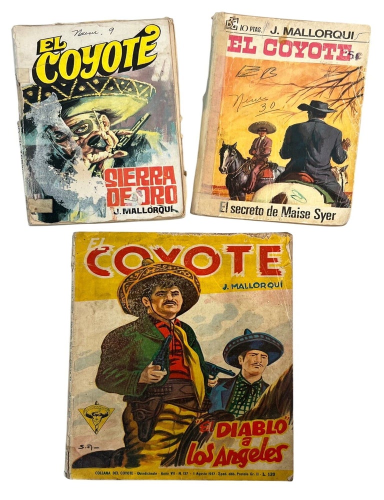 Jos&eacute; Mallorqu&iacute;'s El Coyote: Bruguera, Favencia, and Dardo Editions of a Defining Spanish...