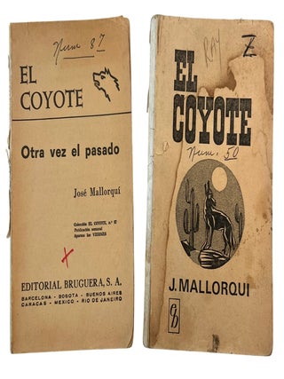 Jos&eacute; Mallorqu&iacute;'s El Coyote: Bruguera, Favencia, and Dardo Editions of a Defining Spanish Western, 1957-1973