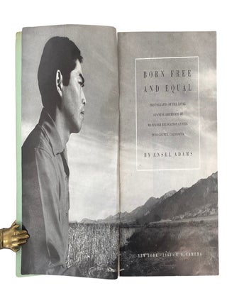 World War II Internment Ansel Adams "Born Free and Equal" 1944 Photographs of Japanese Americans at Manzanar War Relocation Center