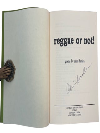 Amiri Baraka&rsquo;s Signed Copy of "Reggae or Not!" First Independent Printing, on Revolution, Music, and Black Internationalism, 1981