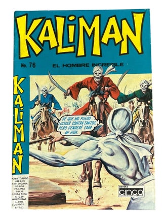 Mexican Science Fiction, "Kalim&aacute;n" From Human&oacute;n to Los Jinetes del Terror: Issues 70-79, 1976