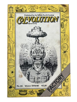 Ecological Crisis From Genetic Toxicity to Three Mile Island: CoEvolution Quarterly Nos. 17 through 24, 1978 to 1980
