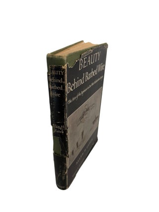 Japanese American Art During WWII Internment, Beauty Behind Barbed Wire, First Edition, 1952