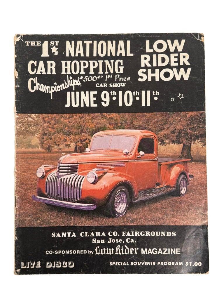 Early Chicano Culture & The First National Low Rider Car Show Magazine, San Jose, 1978