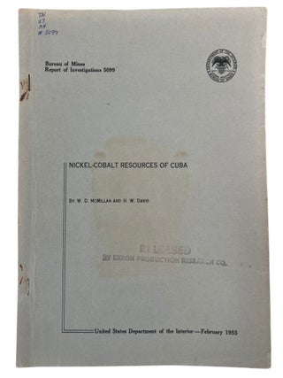 the Federal Search for strategic Mineral Supply: Cuban Nickel, Western Manganese, andTwenty Six Federal Mining Investigations from the Postwar United States, 1947 to 1957