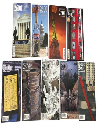 Underground Hacker Culture in Nine Original Issues of "2600: The Hacker Quarterly". 2600: The Hacker Quarterly Archive.