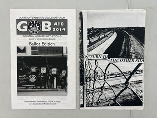 From Political Theory to Organizing Tactics: Sixteen Zines and Pamphlets of the Anarchist Underground Press Documenting the IWW, Occupy Wall Street, Labor, Prison Abolition, Political Surveillance, and Border Resistance, c. 1990s–2019