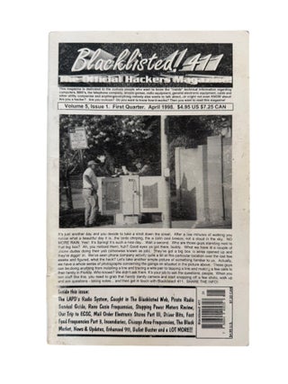 Underground Hacker Publications Documenting the Shift to the Commercial Internet, 7 Issues of "Blacklisted! 411," 1995-2005