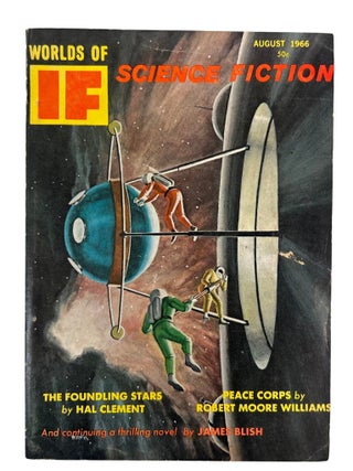 Larry Niven&rsquo;s &ldquo;Neutron Star&rdquo; First Publication and Early Known Space Sequence in Frederik Pohl&rsquo;s Hugo-Winning Worlds of IF, with Gardner Dozois&rsquo;s First Published Story, 1966