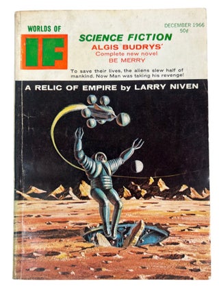 Larry Niven’s “Neutron Star” First Publication and Early Known Space Sequence in Frederik Pohl’s Hugo-Winning Worlds of IF, with Gardner Dozois’s First Published Story, 1966