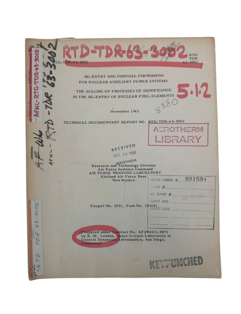 Nuclear Reactor Destruction on Atmospheric Return: Early U.S. Nuclear Spaceflight Reentry and...