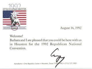 Item #5073 George Bush Signed Welcome to the Republican National Convention. George Bush