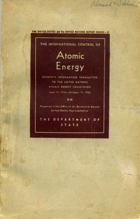 The first attempt to limit the proliferation of the Atomic Bomb 1946 - With an inscription by the. Van Kirk, ATOM BOMB.
